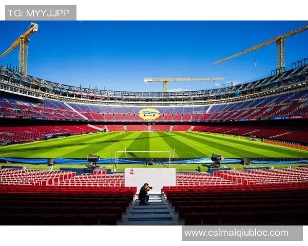 诺坎普重启在即商家复苏巴萨回归之路花费七万欧元支撑两年半